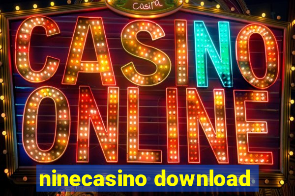 ninecasino download